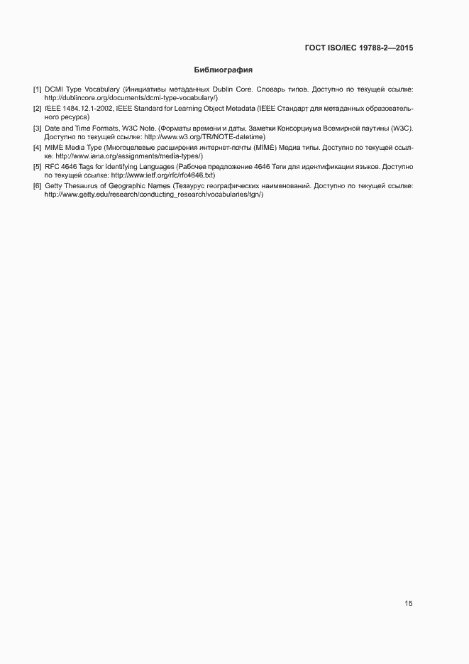  ISO/IEC 19788-2-2015.  18